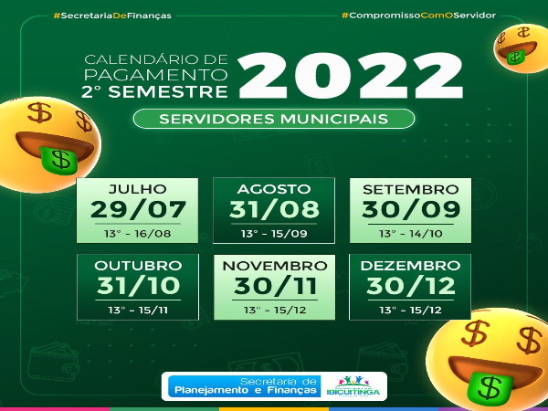 Governo Municipal de Ibicuitinga divulga calendário de pagamento - 2º Semestre 2022